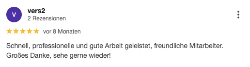 Google-Bewertung mit 5 Sternen von vers2 über schnelle, professionelle Arbeit und freundliche Mitarbeiter